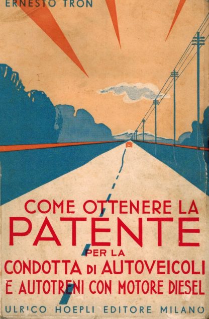 Come ottenere la patente per la condotta di autoveicoli e autotreni con motori diesel