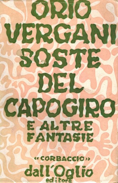 Soste del capogiro e altre fantasie