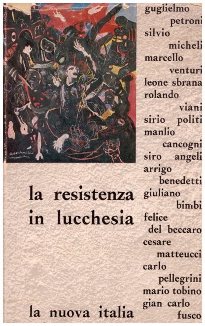 La Resistenza in Lucchesia