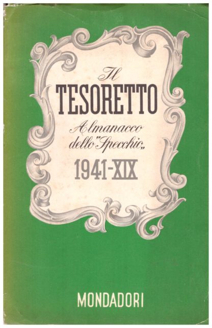 Il Tesoretto. Almanacco dello "Specchio" 1941-XIX