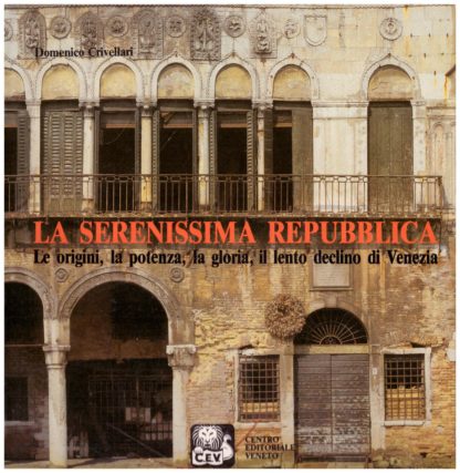 La Serenissima Repubblica