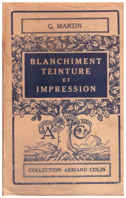 Blanchiment, Teinture et Impression