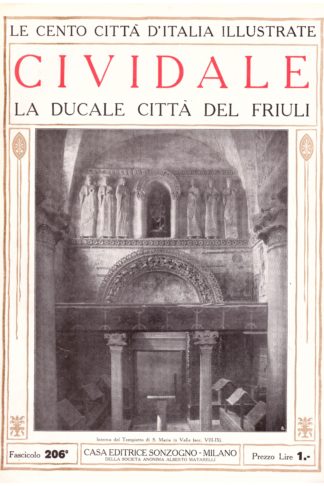 Cividale, la ducale città del Friuli. Le Cento Città d'Italia Illustrate