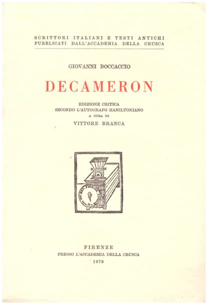 Decameron. Edizione critica secondo l'autografo Hamiltoniano