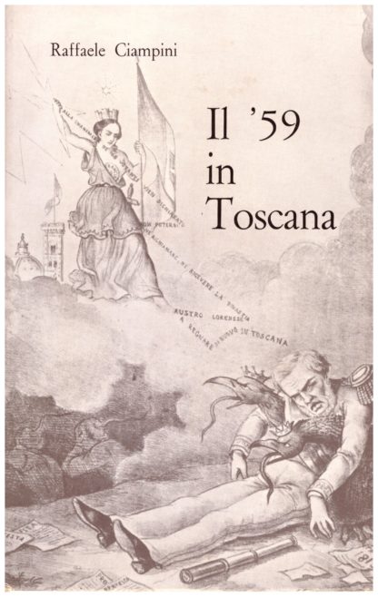 Il '59 in Toscana. Lettere e documenti inediti