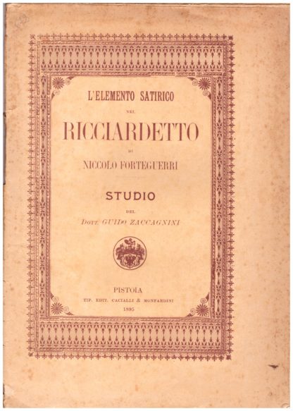 L'elemento satirico nel Ricciardetto di Niccolò Forteguerri