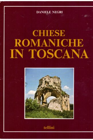 Chiese romaniche in Toscana