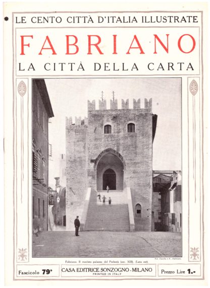 Fabriano. La città della carta. Le Cento Città d'Italia illustrate