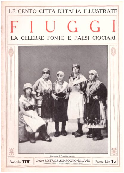 Fiuggi, la celebre fonte e paesi ciociari. Le Cento Città d'Italia Illustrate