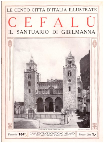 Cefalù, il Santuario di Gibilmanna. Le Cento Città d'Italia Illustrate