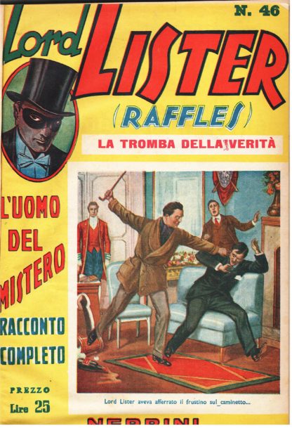 Lord Lister. (Raffles). Nick Carter, il grande poliziotto americano