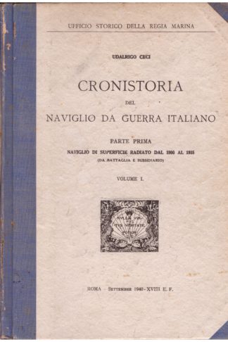 Cronistoria del naviglio da guerra italiano