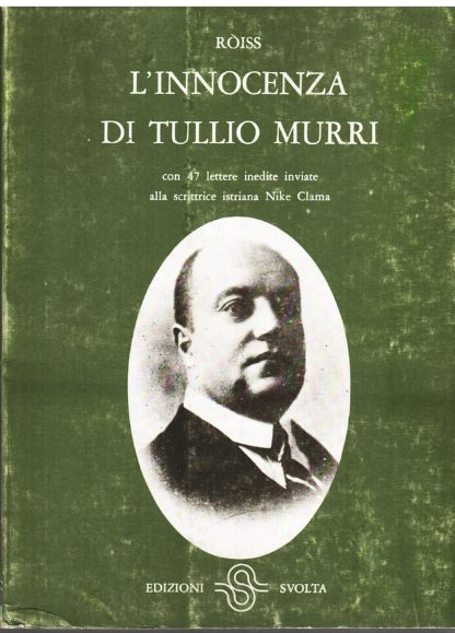 L'innocenza di Tullio Murri