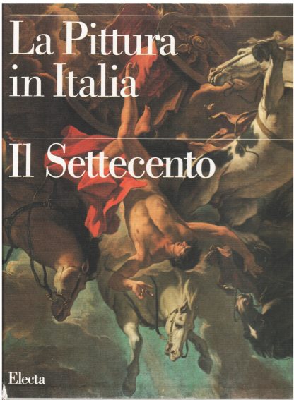 La pittura in Italia: il Settecento