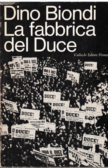 La fabbrica del Duce