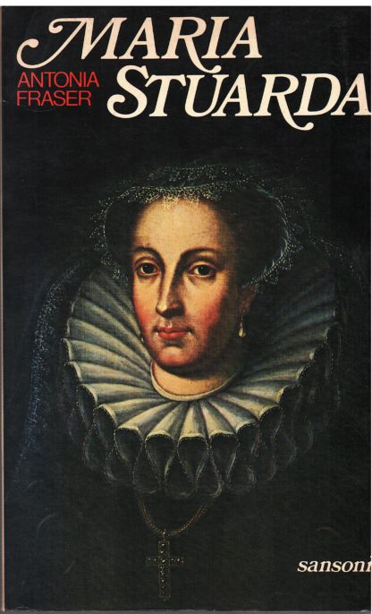 Maria Stuarda Regina di Scozia