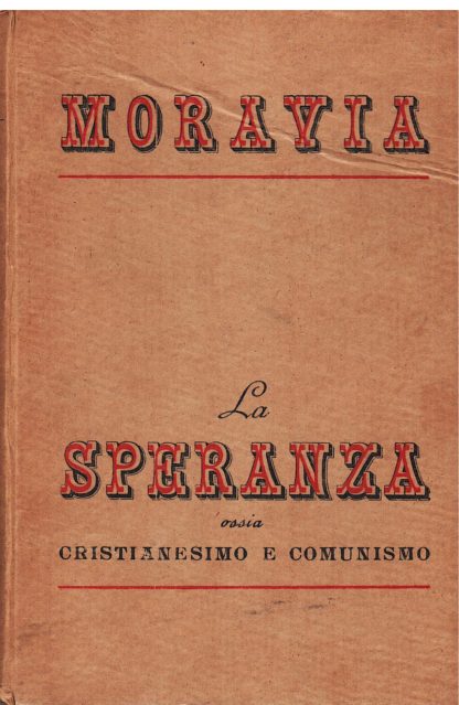 La Speranza ossia Cristianesimo e Comunismo