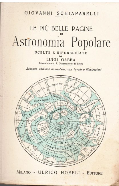 Le più belle pagine di Astronomia Popolare scelte e ripubblicate da Luigi Gabba