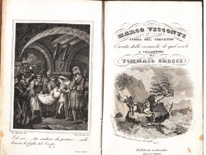 Marco Visconti. Storia del Trecento cavata dalle cronache di quel secolo e raccontata...