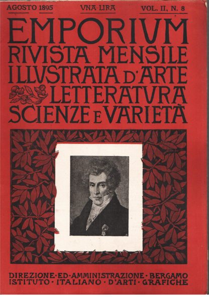 Emporium. Rivista mensile illustrata d'arte, letteratura, scienze e varietà