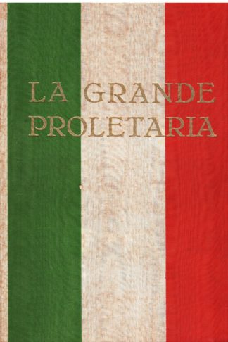 La Grande Proletaria