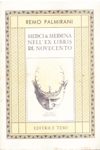 Medici e medicina nell'Ex Libris del '900