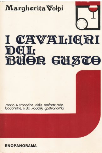 I Cavalieri del Buon Gusto