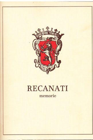 Recanati. Memorie