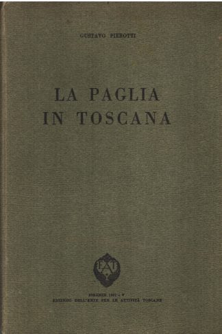 La paglia in Toscana