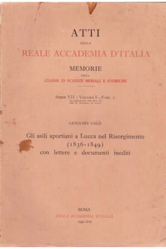 Gli asili aportiani a Lucca nel Risorgimento (1836-1849) Gli asili aportiani a Lucca nel Risorgimento (1836-1849)