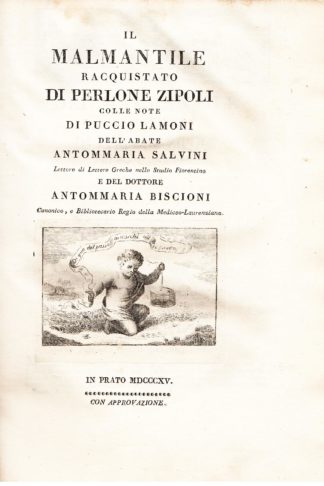 Il Malmantile Racquistato di Perlone Zipoli, colle note di Puccio Lamoni e d'altri