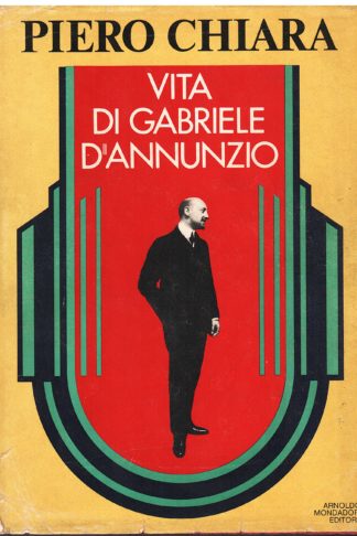 Vita di Gabriele d'Annunzio