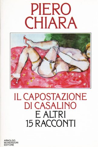 Il capostazione di Casalino e altri 15 racconti