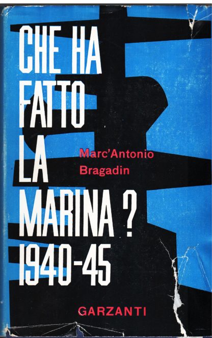 Che ha fatto la Marina ?