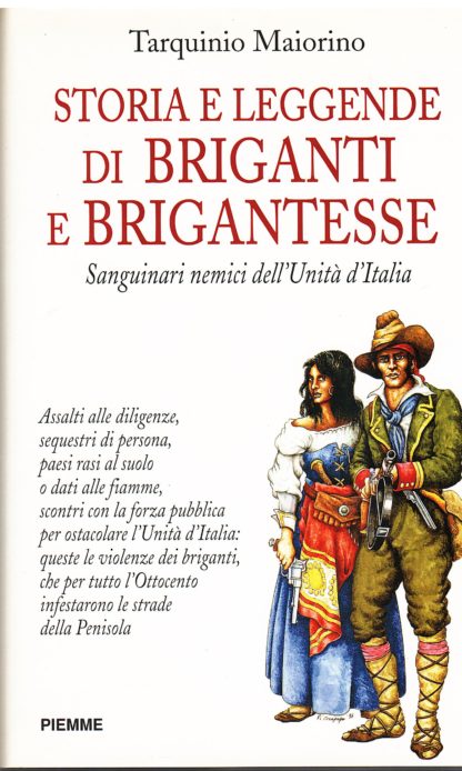 Storia e leggende di briganti e brigantesse