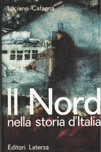 Il Nord nella storia d'Italia