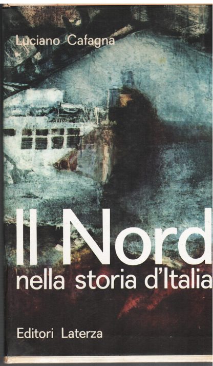 Il Nord nella storia d'Italia