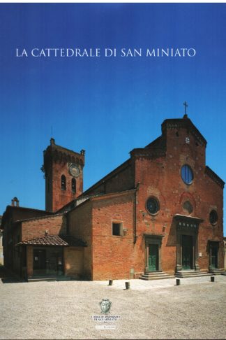 La Cattedrale di San Miniato