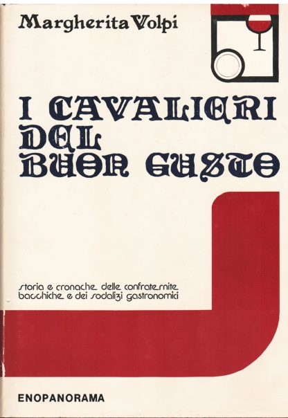 I Cavalieri del Buon Gusto