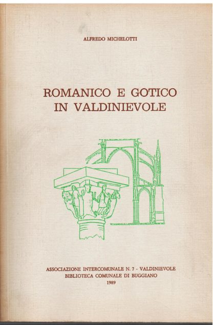 Romanico e gotico in Valdinievole