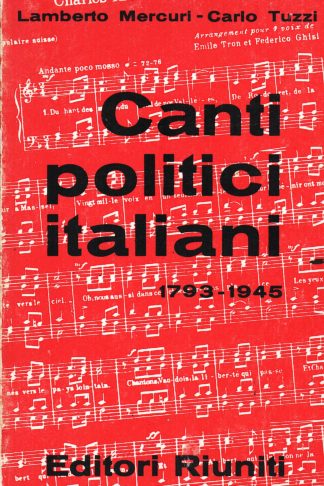 Canti politici italiani 1793-1945