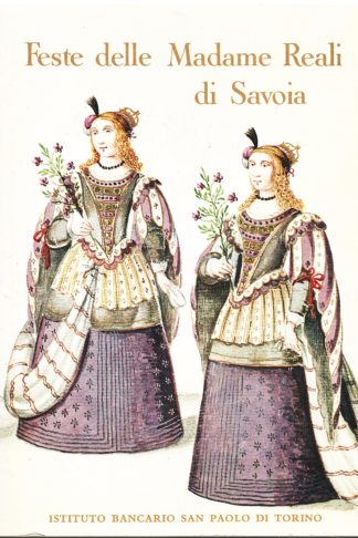 Feste delle Madame Reali di Savoia