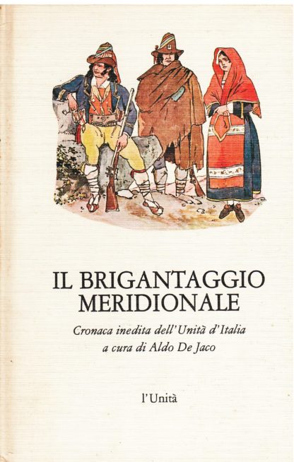 Il brigantaggio meridionale