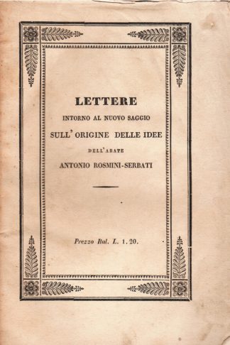 Lettere intorno al nuovo saggio sull'Origine delle Idee