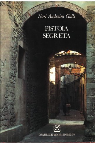 Pistoia segreta