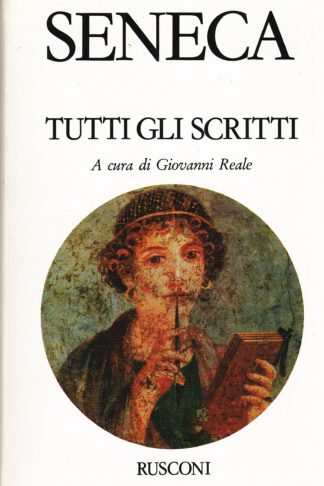 Tutti gli scritti in prosa, dialoghi, trattati e le lettere