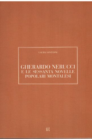 Gherardo Nerucci e le sessanta novelle popolari montalesi