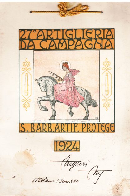 27° Artiglieria da Campagna. S. Barbara protege. Calendario 1924