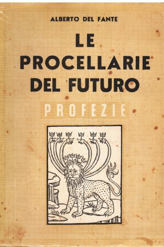 Le Procellarie del Futuro. Profezie