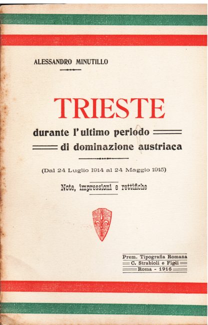 Trieste durante l'ultimo periodo di dominazione austriaca